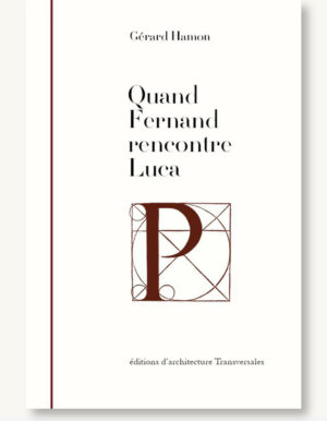 Couverture du livre Quand Fernand rencontre Luca